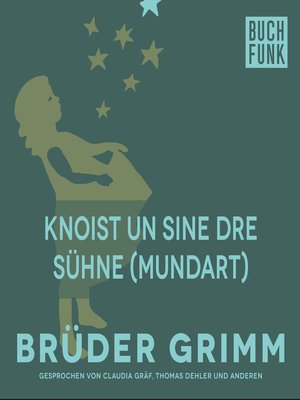 cover image of Knoist un sine dre Sühne (Mundart)